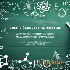 Online časovi iz matematike za osnovnu školu, srednju školu kao i priprema za polaganje završnog ispita iz matematike (male mature)